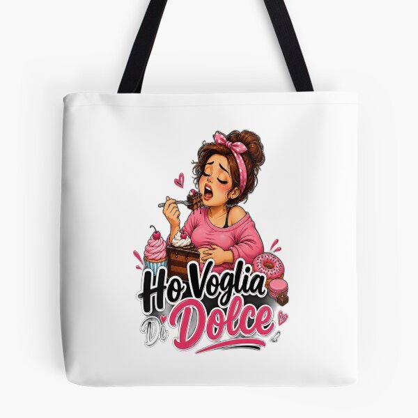 Item preview,  Ho Voglia Di Dolce – Funny Sweet Lover Dessert Graphic  designed and sold by RipantinaFantasy .