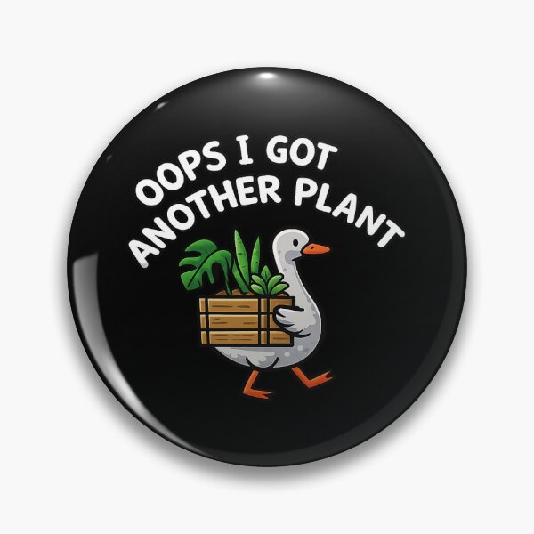 Item preview, Oops I Got Another Plant, Plant Lover  designed and sold by CloudyPress.