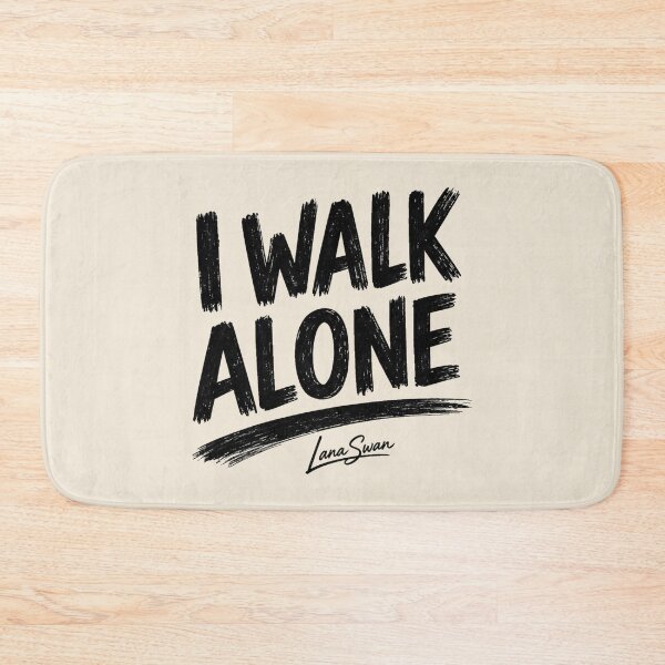 Item preview, I WALK ALONE | Minimalist Typography | Independent Spirit Quote designed and sold by BlueberrySwan.