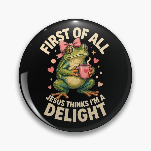 Item preview, First Of All Jesus Thinks I'm A Delight Frog Coffee Meme, Christian Frog designed and sold by Dabbing Turtle Designs.