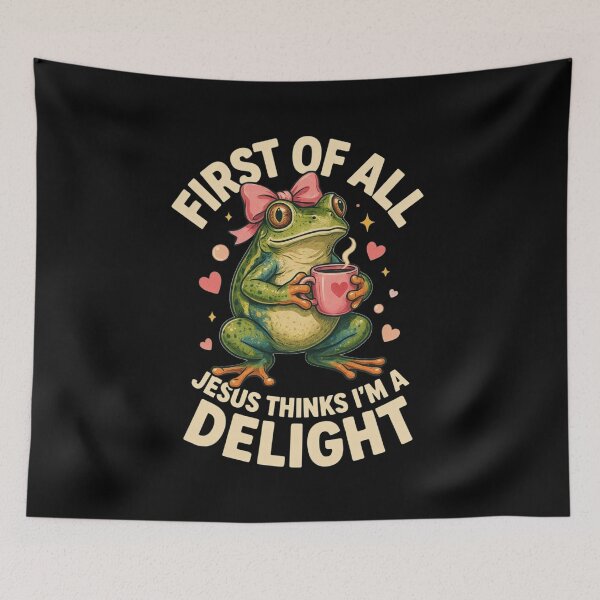 Item preview, First Of All Jesus Thinks I'm A Delight Frog Coffee Meme, Christian Frog designed and sold by Dabbing Turtle Designs.
