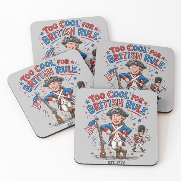 Item preview, Too Cool for British Rule designed and sold by 1st Choice Design.