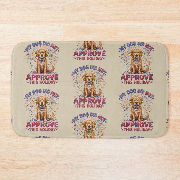 Item preview, My Dog Did Not Approve This Holiday designed and sold by 1st Choice Design.
