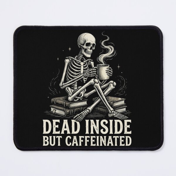 Item preview, Dead Inside But Caffeinated Skeleton Coffee designed and sold by piketo.