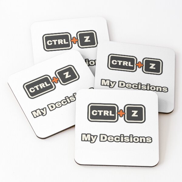 Item preview, Ctrl Z My Decisions Funny Keyboard Shortcut Humor designed and sold by LGTM Supply.
