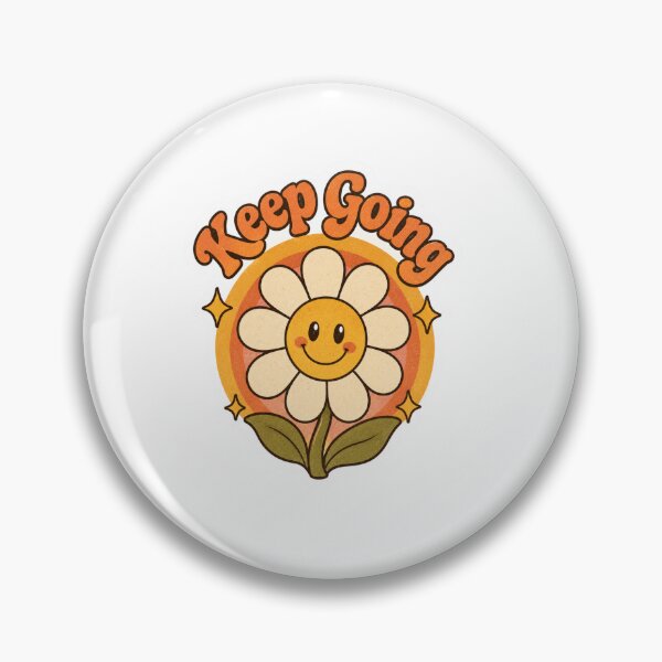 Item preview, Keep Going Smiling Daisy designed and sold by Mr-AShop.