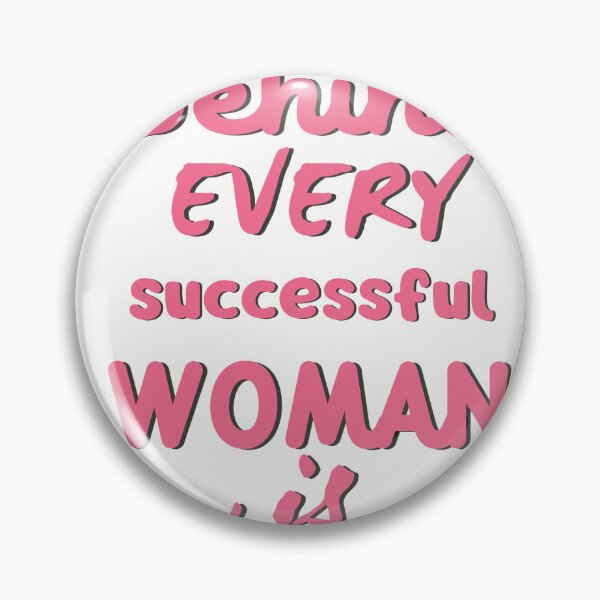 Item preview, Behind Every Successful Woman Is Herself Quote Design designed and sold by ⭐ AURA STUDIO.