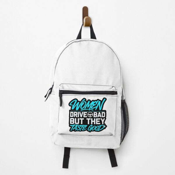Item preview, Women Drive Bad But They Taste Good – Funny Sarcastic Meme Typography designed and sold by RvinJo8.