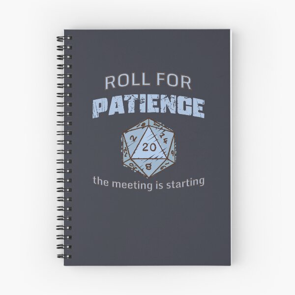 Item preview, Roll For Patience Office Meeting Humor designed and sold by WholeLifePress.