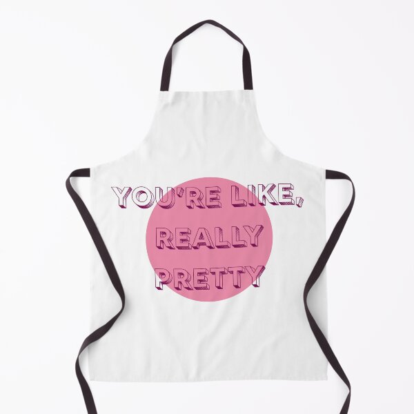 Item preview, You're Like, Really Pretty designed and sold by Kalliopita.