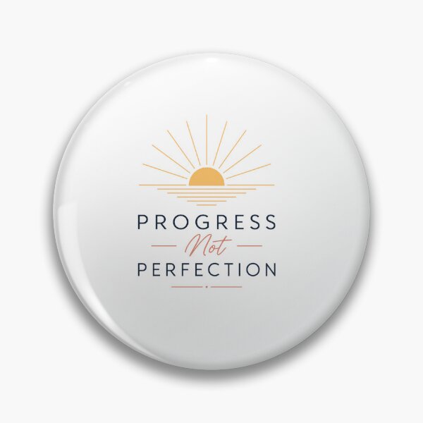 Item preview, Progress Not Perfection designed and sold by Mr-AShop.