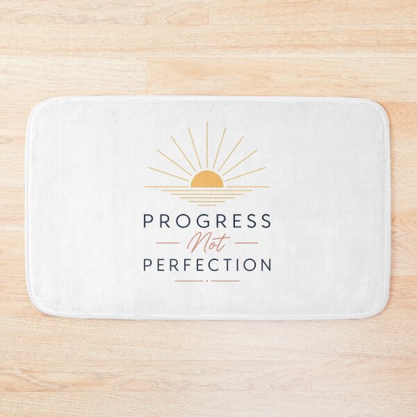 Item preview, Progress Not Perfection designed and sold by Mr-AShop.