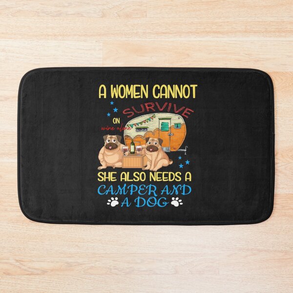 Item preview, A Woman Cannot Survive On Wine Alone She Needs Camper And A Dog designed and sold by Kaysmith233.
