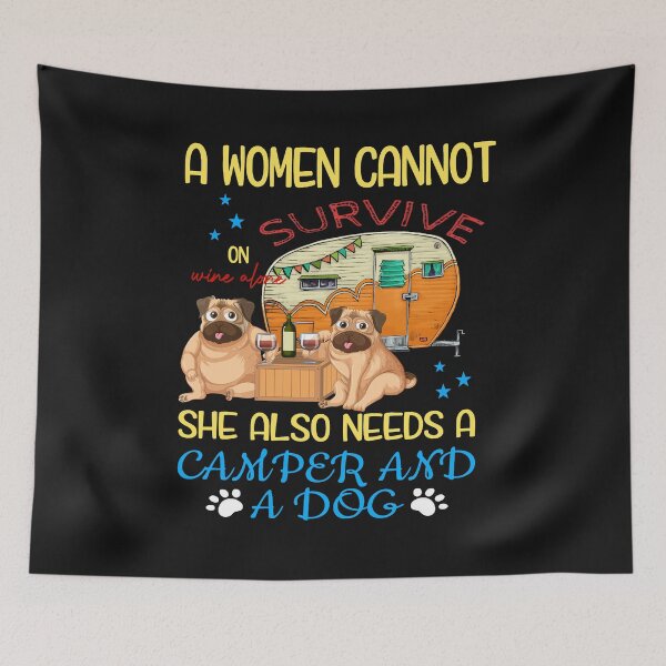 Item preview, A Woman Cannot Survive On Wine Alone She Needs Camper And A Dog designed and sold by Kaysmith233.
