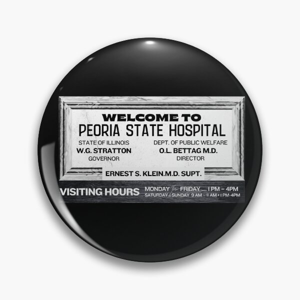 Artikelvorschau, Willkommensschild des Peoria State Hospital (Replika aus den 1950er/1960er Jahren) entworfen und verkauft von GhostlyWorld.