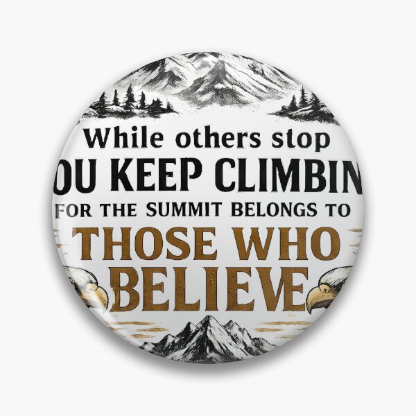 Item preview, Summit of Believers Motivational Quote designed and sold by FutureGarb.
