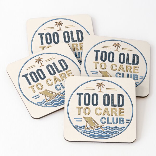 Item preview, Too Old to Care Club My Give A Damn is Broken Life Too designed and sold by gear-posters.