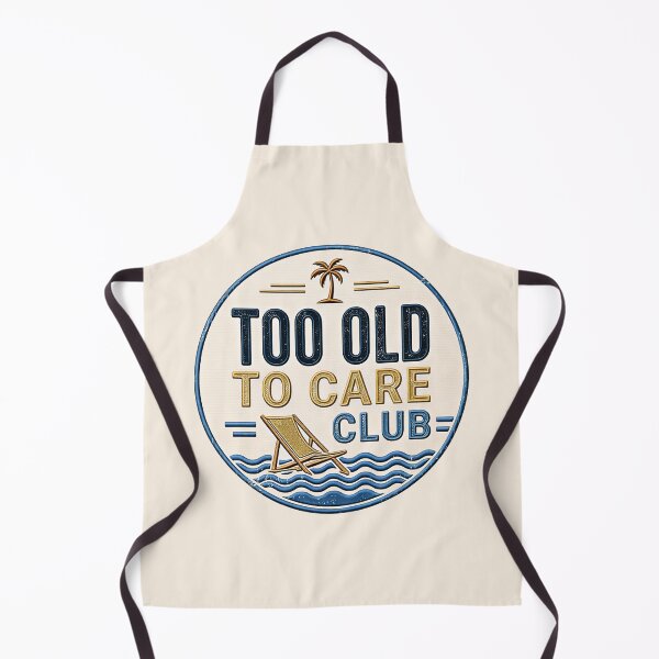 Item preview, Too Old to Care Club My Give A Damn is Broken Life Too designed and sold by gear-posters.