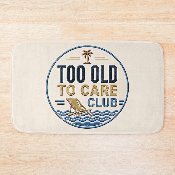 Item preview, Too Old to Care Club My Give A Damn is Broken Life Too designed and sold by gear-posters.