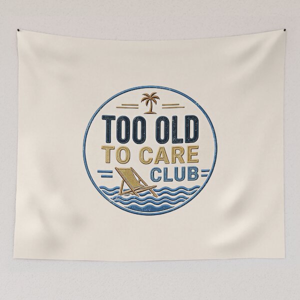 Item preview, Too Old to Care Club My Give A Damn is Broken Life Too designed and sold by gear-posters.
