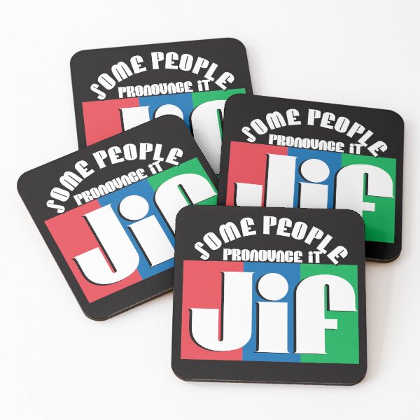 Item preview, Some People Pronounce It JIF designed and sold by Hair-brained  Haberdasher.