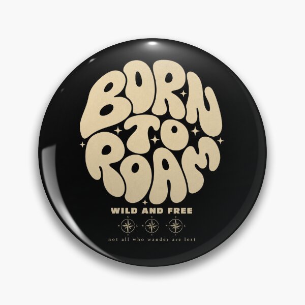 Item preview, Born To Roam designed and sold by GrooveAndGlow.
