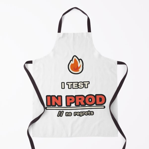 Item preview, I Test In Prod Funny Developer DevOps Humor designed and sold by LGTM Supply.