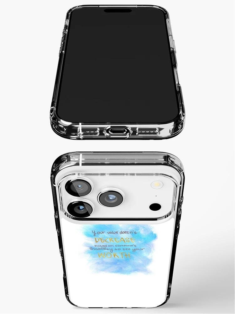 Thumbnail 3 of 5, iPhone Case, Your value doesn’t decrease based on someone’s inability designed and sold by sboucher95.