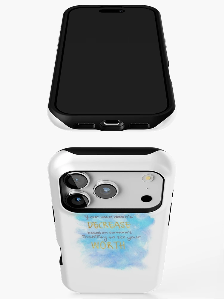 Thumbnail 3 of 4, iPhone Case, Your value doesn’t decrease based on someone’s inability designed and sold by sboucher95.