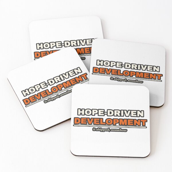 Item preview, Hope Driven Development Funny Programmer Methodology designed and sold by LGTM Supply.