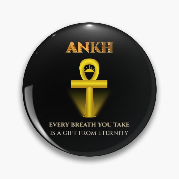 Item preview, Ankh · Every Breath You Take Is A Gift From Eternity · Egyptian Wisdom · Ancient Egypt Art designed and sold by PharaohDArt.