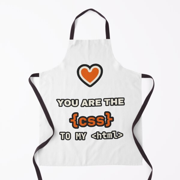Item preview, You Are The CSS To My HTML Programmer Love Design designed and sold by LGTM Supply.