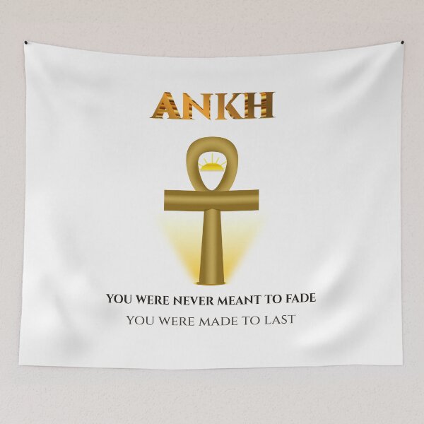 Item preview, Ankh · You Were Never Meant To Fade · You Were Made To Last · Egyptian Eternal Art · Ancient Egypt designed and sold by PharaohDArt.