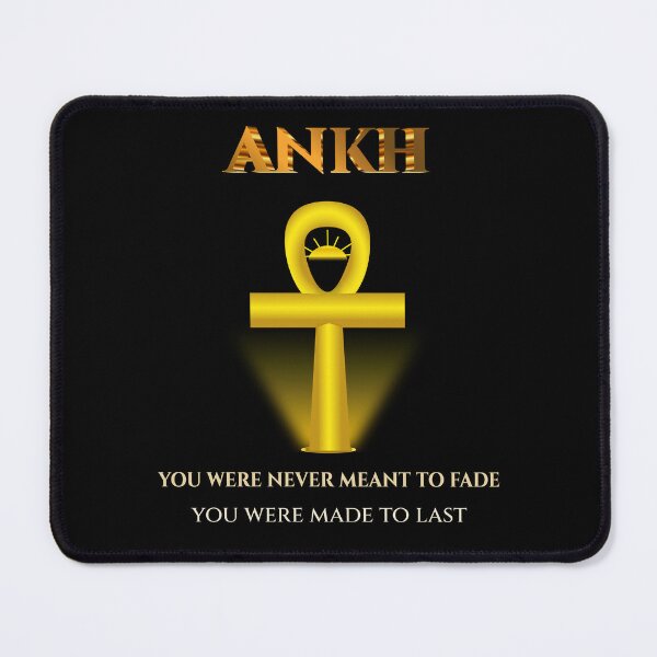 Item preview, Ankh · You Were Never Meant To Fade · You Were Made To Last · Egyptian Eternal Art · Ancient Egypt designed and sold by PharaohDArt.