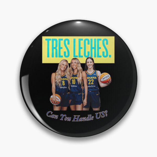 Item preview, Tres Leches  Lexie Hull Sophie Cunningham Step Sisters Indiana Fever Trio designed and sold by Soceitiz.
