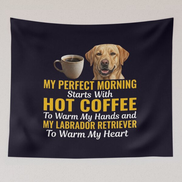 Item preview, COFFEE and LABRADOR RETRIEVER - PERFECT MORNING designed and sold by PRINTSCHARMINGM.