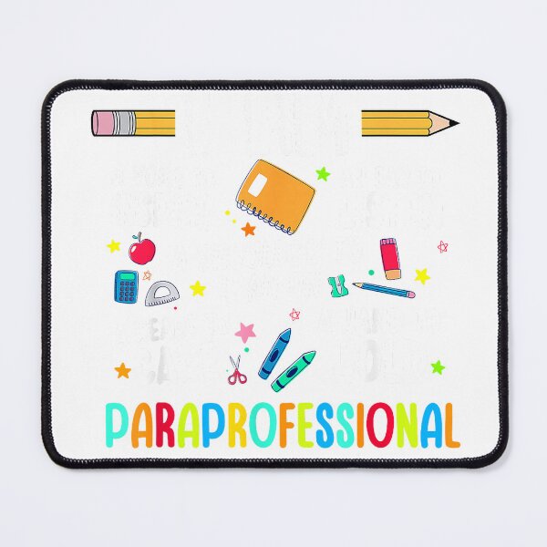 Item preview, Paraprofessional Paraeducator SPED Teacher Paraprofessional T-Shirt designed and sold by dDariaallofthat.