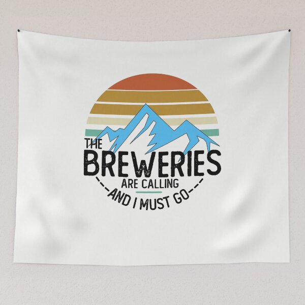 Item preview, The Breweries are Calling designed and sold by Hair-brained Haberdasher.