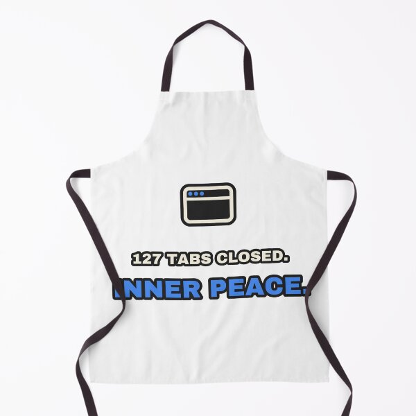 Item preview, 127 Tabs Closed Inner Peace Funny Developer Zen designed and sold by LGTM Supply.