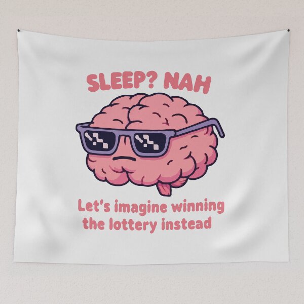 Item preview, Insomnia Brain Sleep Nah Imagine Winning The Lottery Instead  designed and sold by Gkinoki.