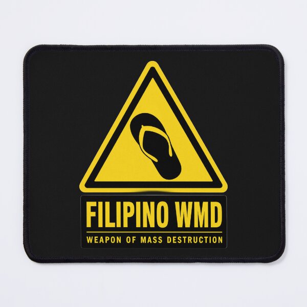 Item preview, Filipino WMD! - Flip Flop Humor! designed and sold by FlipFlopTeesCo.