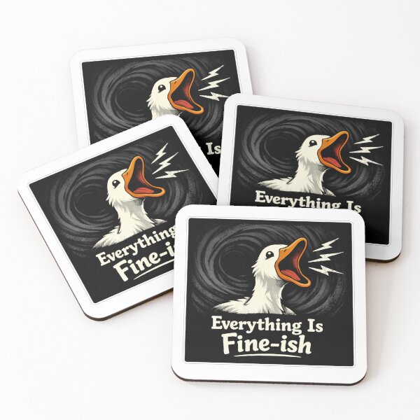 Item preview, Everything Is Fine ish Duck designed and sold by Owcomm.