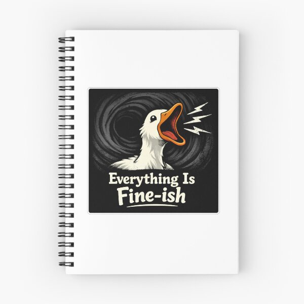 Item preview, Everything Is Fine ish Duck designed and sold by Owcomm.