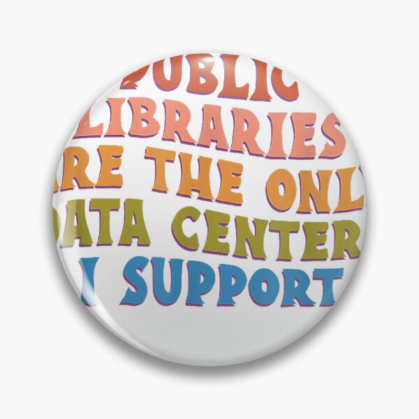 Item preview, Public Libraries are the only Data Centers i Support T-Shirt designed and sold by ‘Nothing Scares Me’ Store.