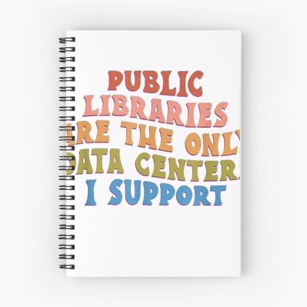 Item preview, Public Libraries are the only Data Centers i Support T-Shirt designed and sold by ‘Nothing Scares Me’ Store.