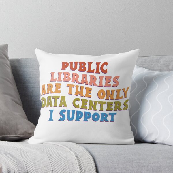 Item preview, Public Libraries are the only Data Centers i Support T-Shirt designed and sold by ‘Nothing Scares Me’ Store.