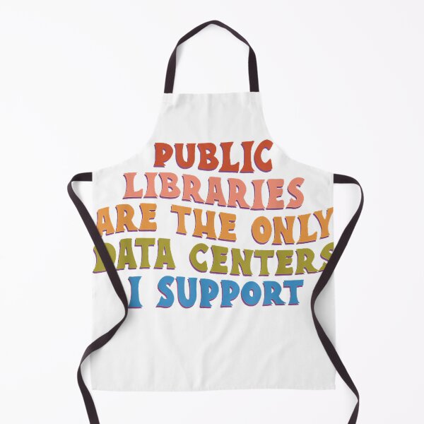 Item preview, Public Libraries are the only Data Centers i Support T-Shirt designed and sold by ‘Nothing Scares Me’ Store.