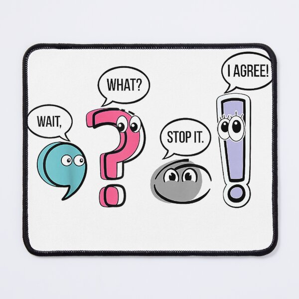 Item preview, Punctuation English Teacher Gift Wait What Stop It I Agree T-Shirt designed and sold by DArtfulStudio.