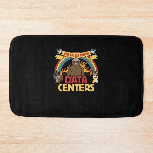 Item preview, Only You Can Prevent Data Centers Data Centers Bear designed and sold by nojany.