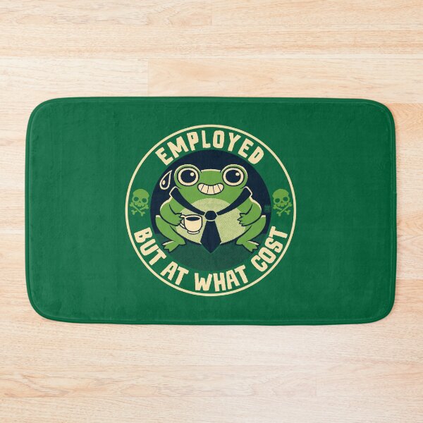 Item preview, Employed But At What Cost designed and sold by World Domination For Cats ®.